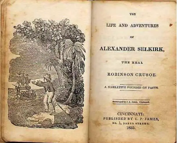Alexander Selkirk, Robinson Crusoe'nun Hikayesine İlham Verdi mi?
